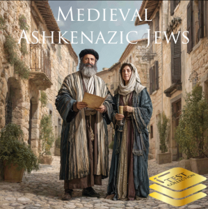 Medieval Ashkenazic Jews