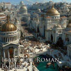 Italy, The Roman Empire