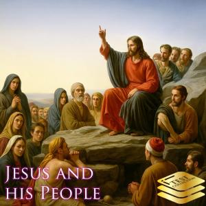 Jesus and his People